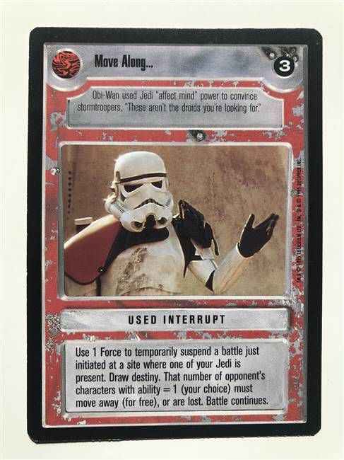 Star Wars CCG Move Along...