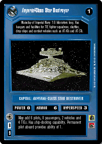 Imperial-Class Star Destroyer played PREMIERE LIMITED BB star wars ccg ...